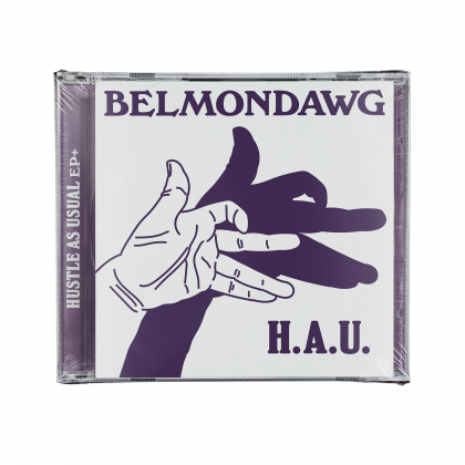 BELMONDAWG - H.A.U. EP+ CD